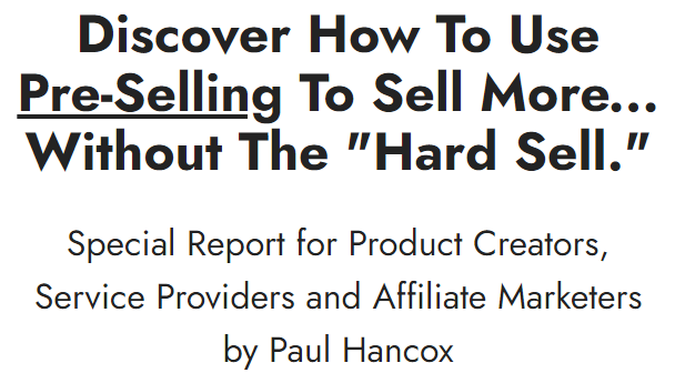 Paul-Hancox-The-Presell-System
