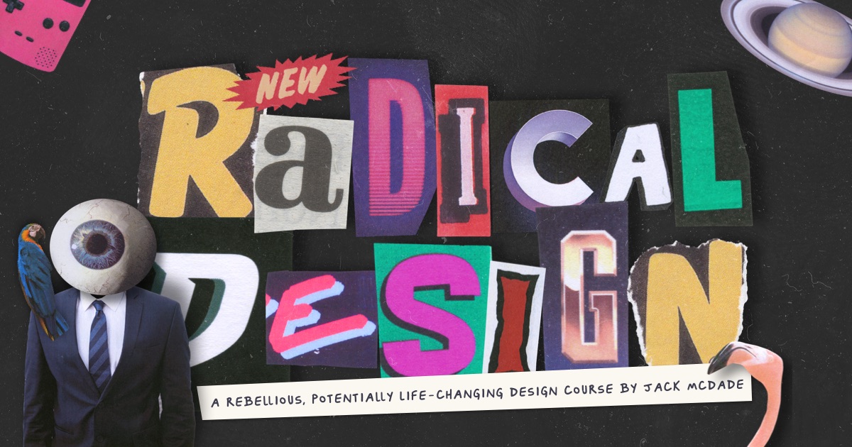 Jack McDade – Radical Design
